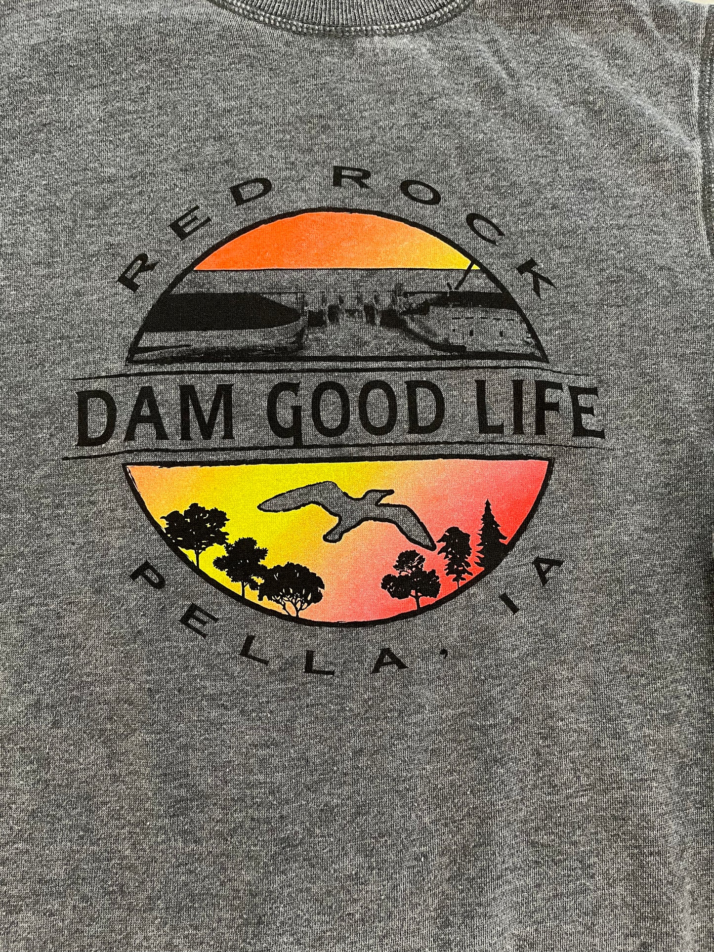 Dam Good Life Crewneck Sweatshirt